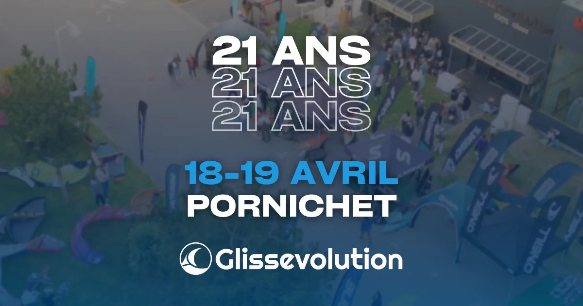 21 ans Glissevolution - Pornichet 18-19 Avril 2026 - Village partenaires, journées test, apéro, food truck